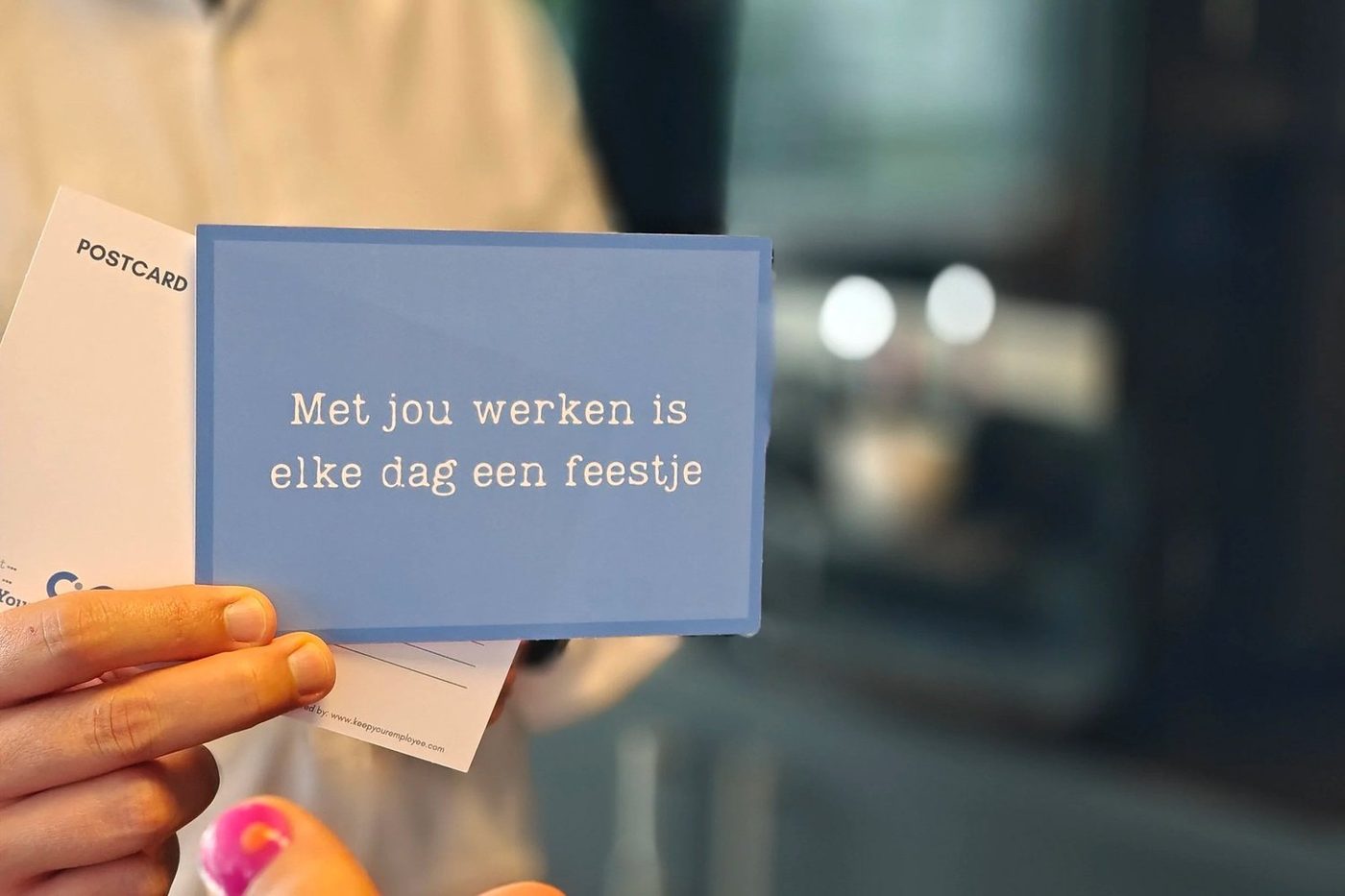 Een KeepYourEmployee-complimentenkaartje: ‘Met jou werken is elke dag een feestje’